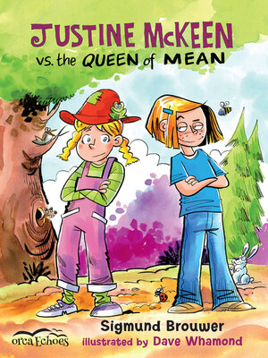 cover image of Justine Mckeen vs. the Queen of Mean